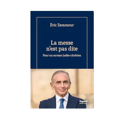 Image de La messe n'est pas dite Zemmour